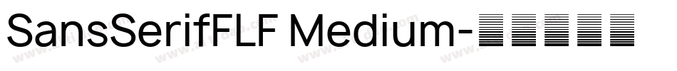 SansSerifFLF Medium字体转换